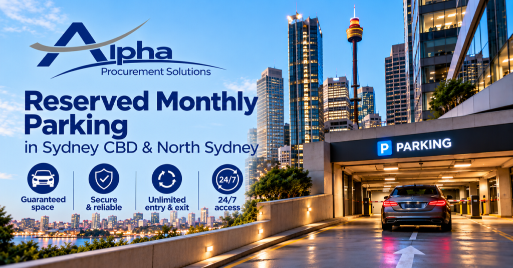 Alpha Procurement Solutions reserved monthly parking in Sydney CBD and North Sydney
